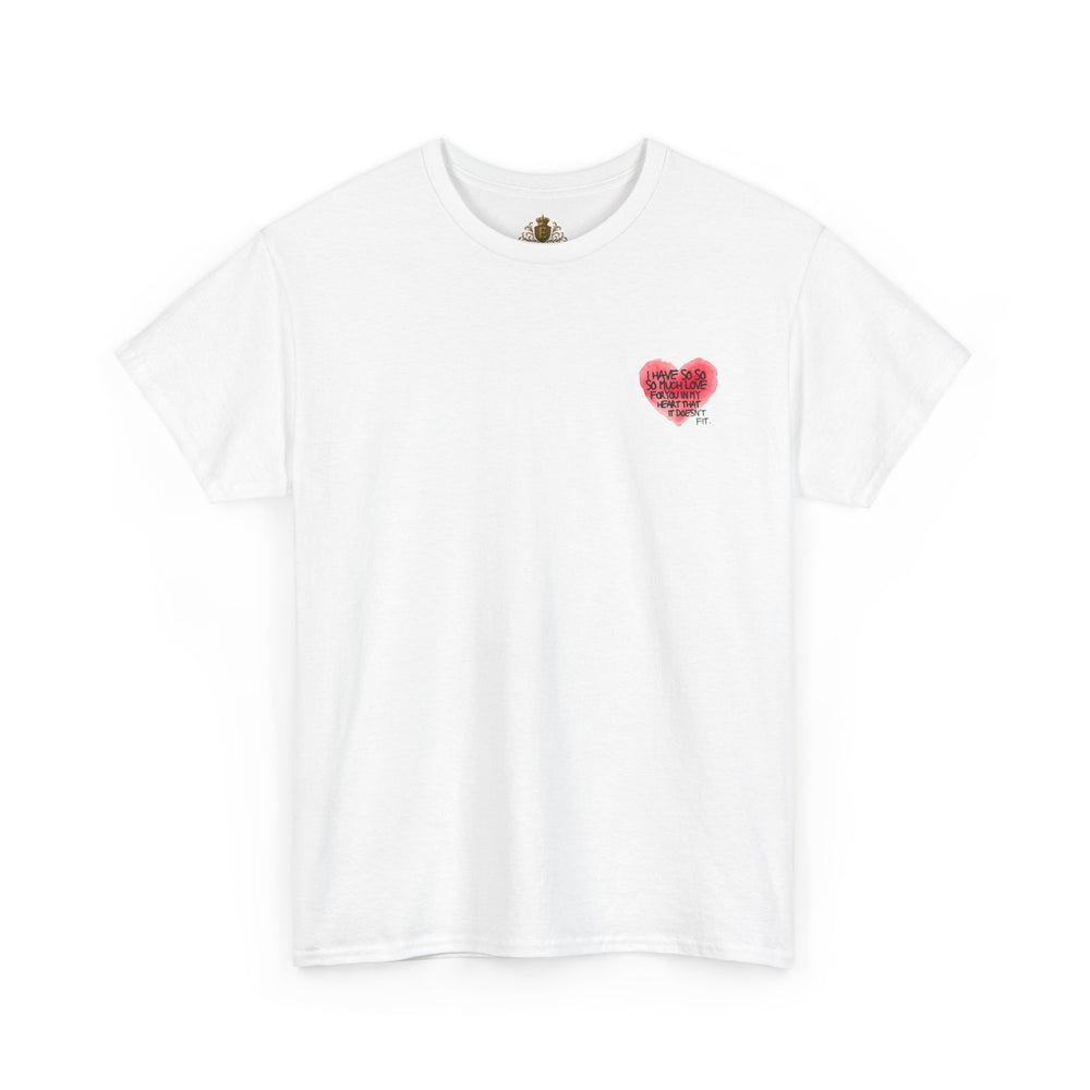 So Much Love T-Shirt
